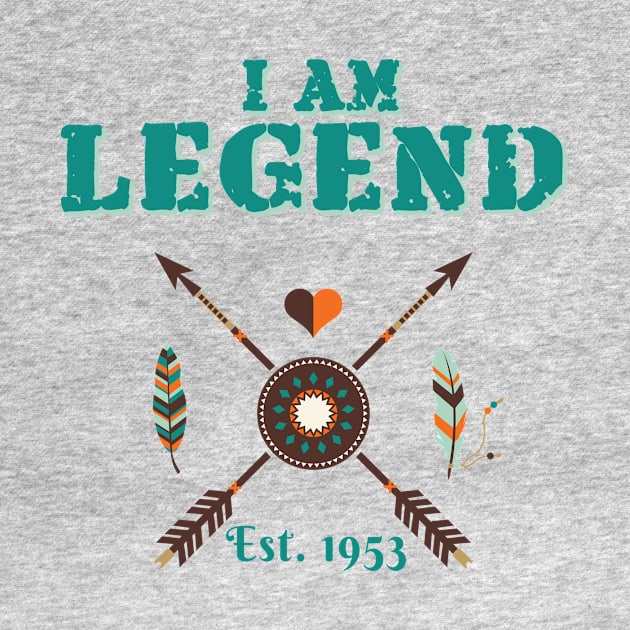 I Am Legend Est. 1953 Man's T-Shirt by taana2017